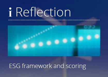 A practical approach to ESG frameworks, scoring models and reporting